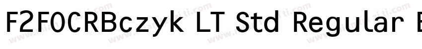 F2FOCRBczyk LT Std Regular Bold字体转换